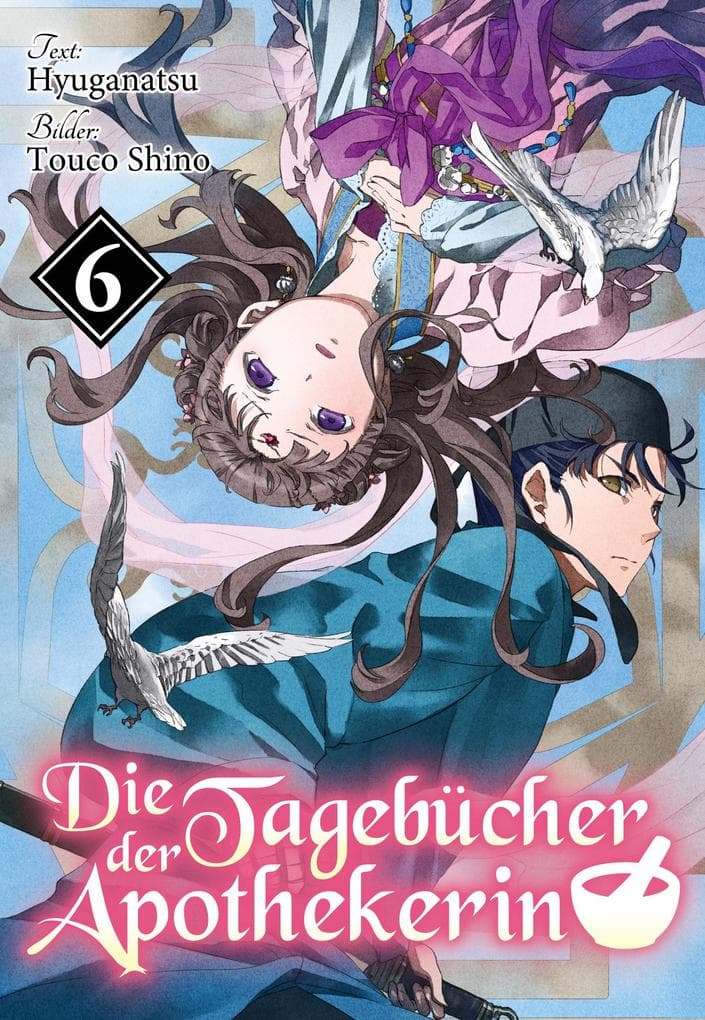 Die Tagebücher der Apothekerin (Light Novel): Band 6