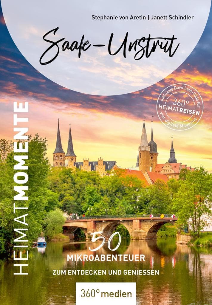 Saale-Unstrut - HeimatMomente