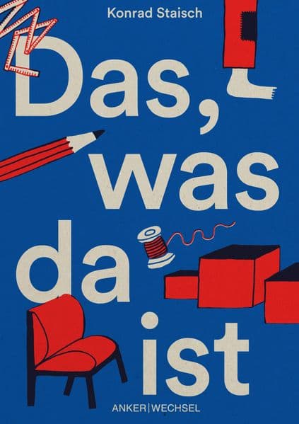 Das, was da ist