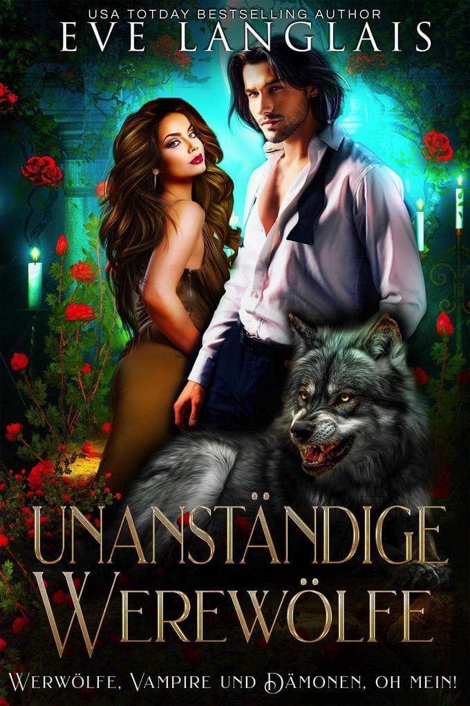 Unanständige Werewölfe (Werwölfe, Vampire und Dämonen, Oh Mein, #1)