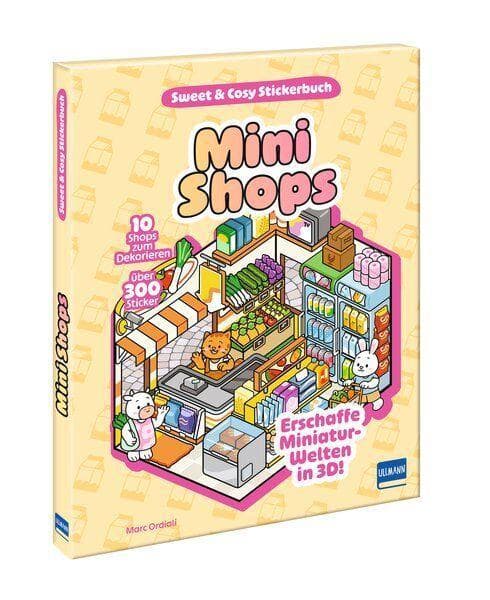 Sweet & Cosy Stickerbuch: Mini Shops
