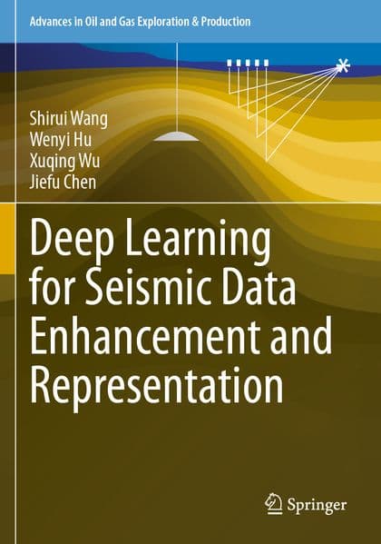 Deep Learning for Seismic Data Enhancement and Representation