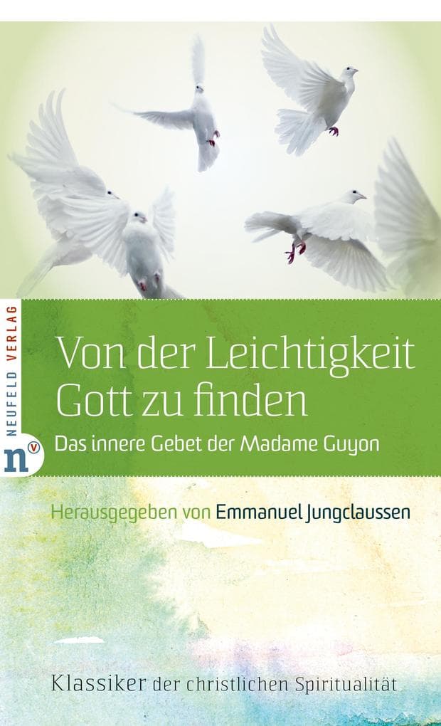 Von der Leichtigkeit, Gott zu finden