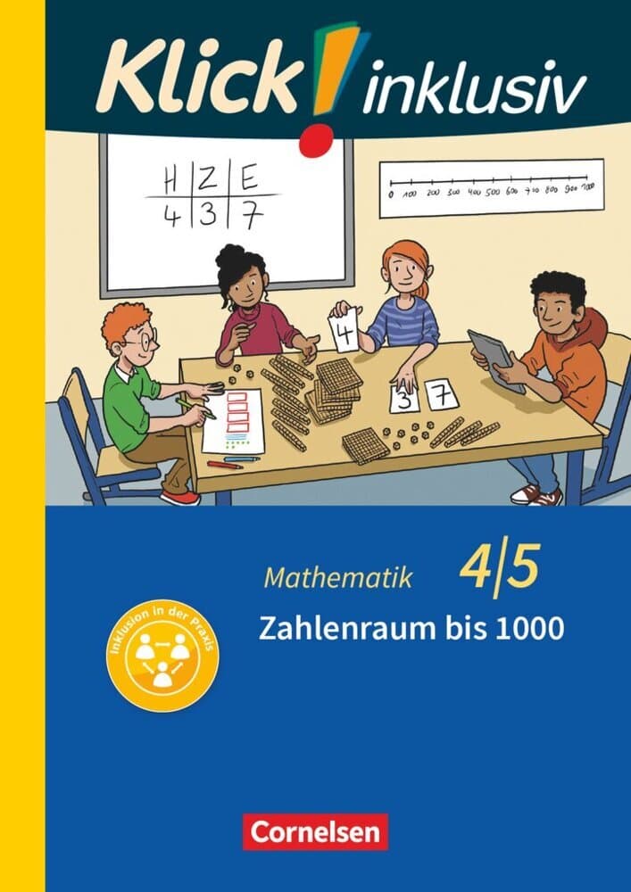 Klick! inklusiv 4./5. Schuljahr - Mathematik, Grundschule / Förderschule - Themenheft Zahlenraum bis 1000
