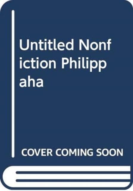UNTITLED NONFICTION PHILIPPAHA