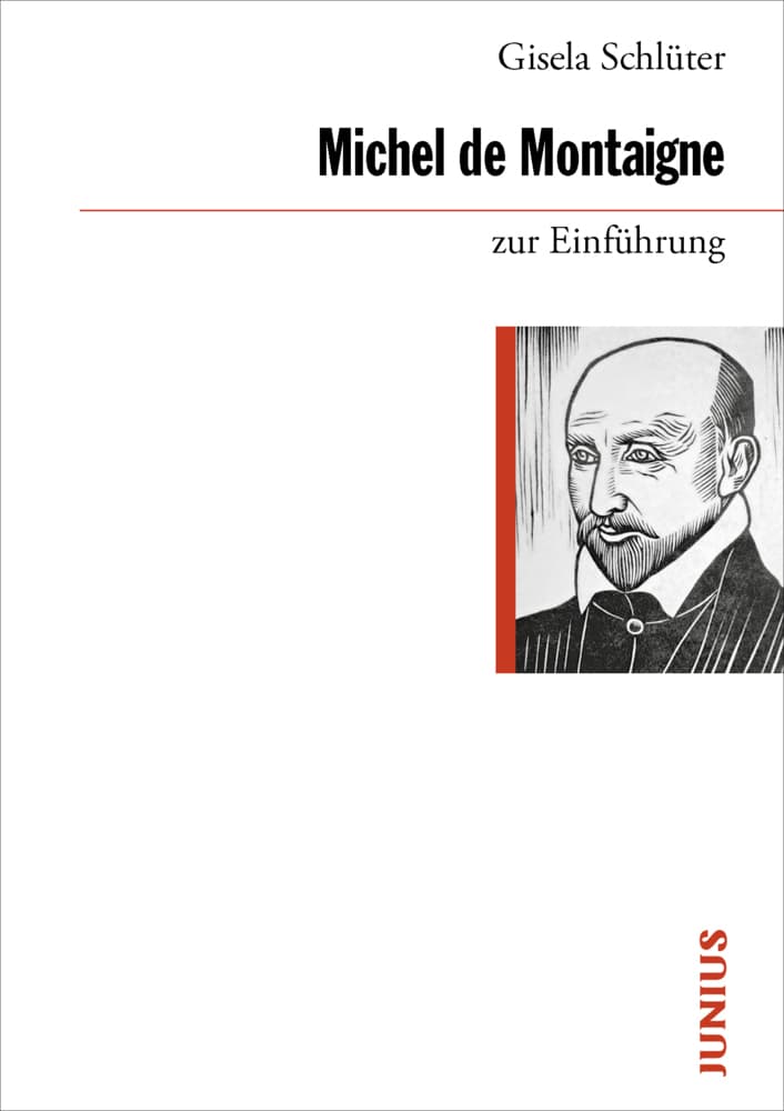 Michel de Montaigne zur Einführung