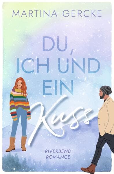 Du, ich und ein Kuss