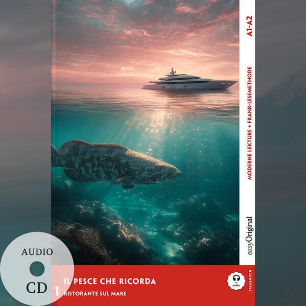 Il pesce che ricorda - Italienische Krimi-Lektüre A1-A2 (+ Audio-CD)
