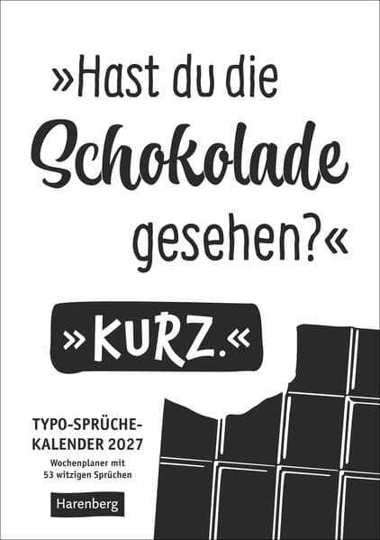 Typo-Sprüche-Kalender s/w Wochenplaner 2027 - mit 53 witzigen Sprüchen