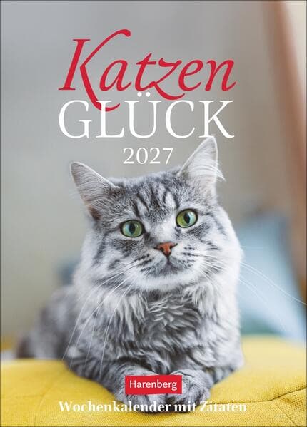 Katzenglück Wochenkalender 2027 - mit Zitaten
