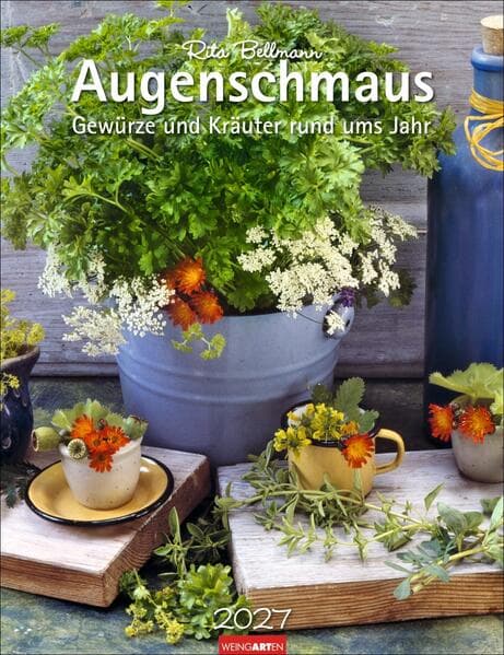 Augenschmaus Kalender 2027 - Gewürze und Kräuter rund ums Jahr