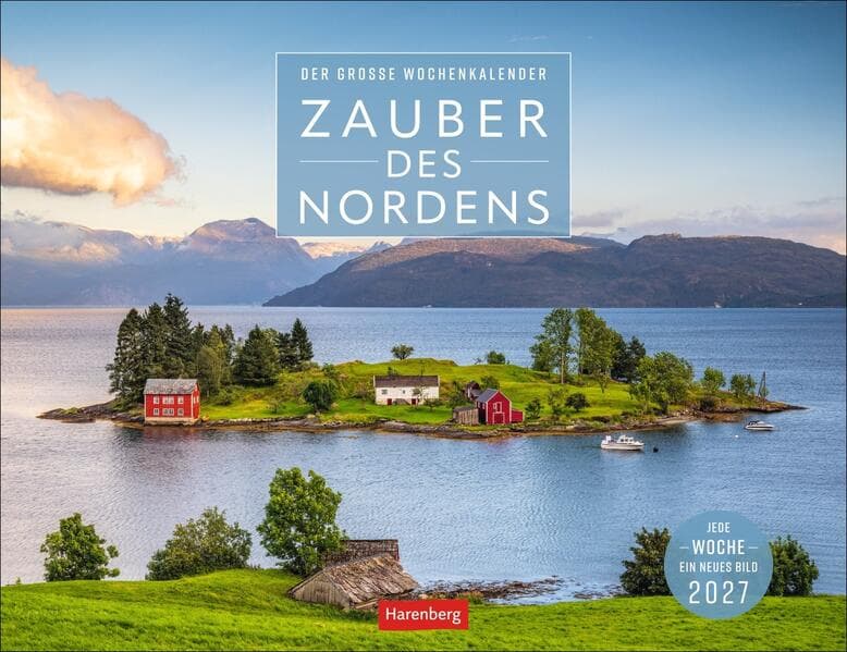 Zauber des Nordens Großer Wochenkalender 2027 - Jede Woche ein neues Bild