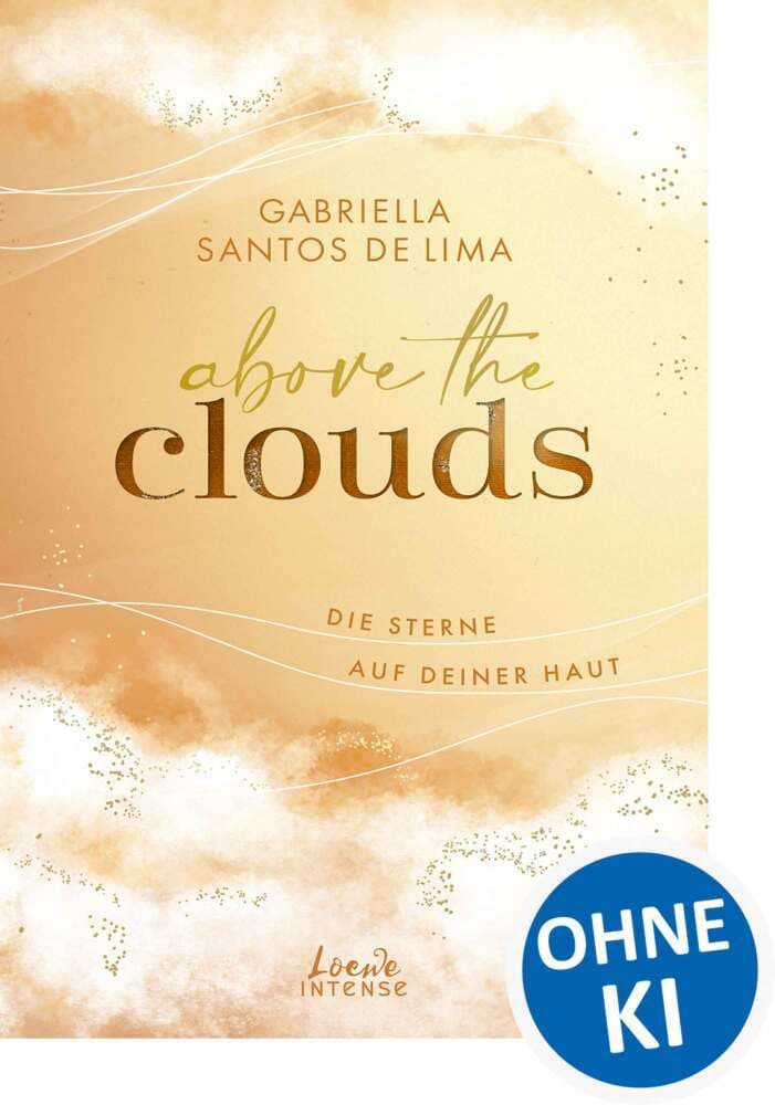 Above the Clouds (Band 3) - Die Sterne auf deiner Haut
