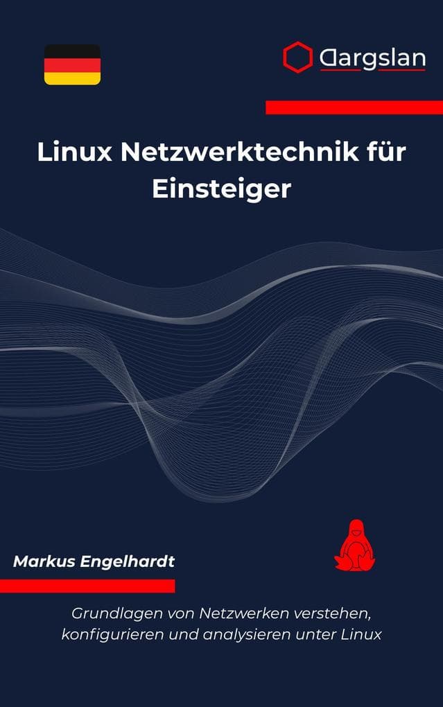 Linux Netzwerktechnik für Einsteiger