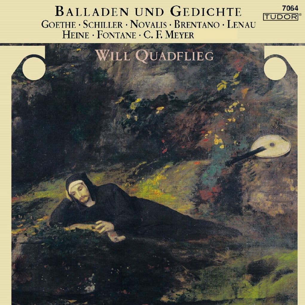 Balladen und Gedichte (Goethe, Schiller, Novalis, Brentano, Lenau, Heine, Fontane, C. F. Meyer) · Will Quadflieg