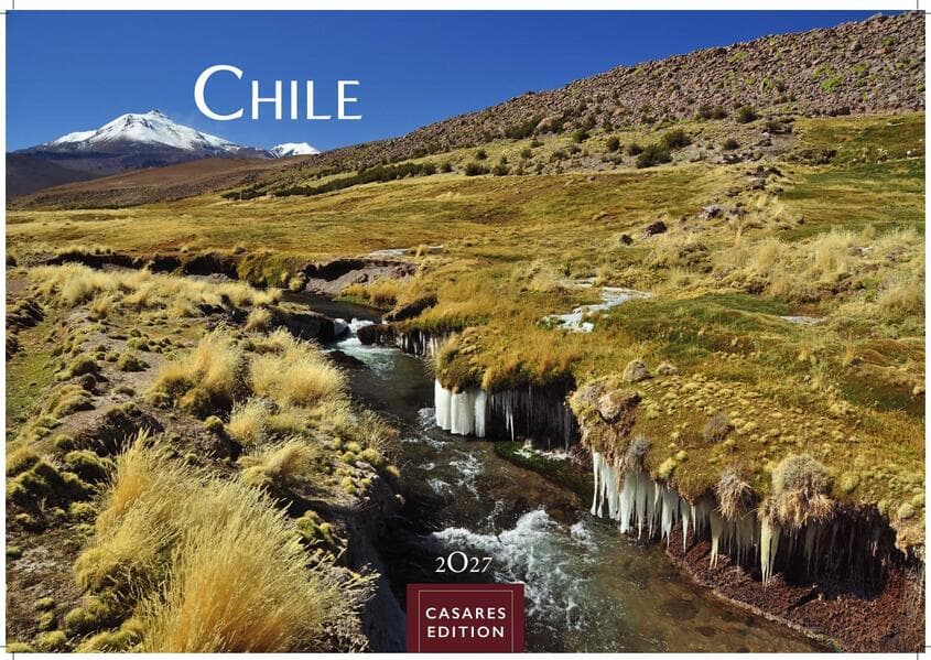 Chile Kalender 2027 - Wandkalender | Fotokalender Südamerika 24x35cm - Spektakuläre Landschaften von Atacama bis Patagonien, perfekt als Geschenk & Wanddeko