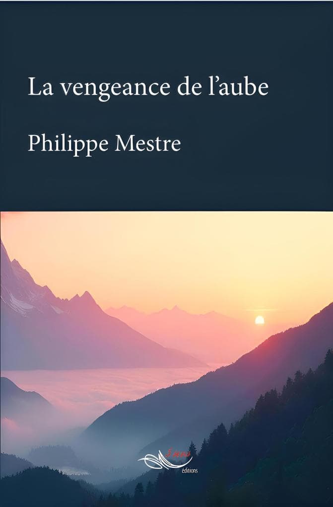 La vengeance de l'aube