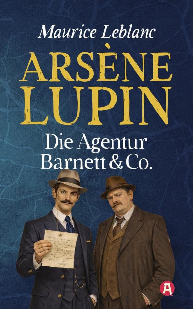Arsène Lupin - Die Agentur Barnett & Co. Detektivgeschichten