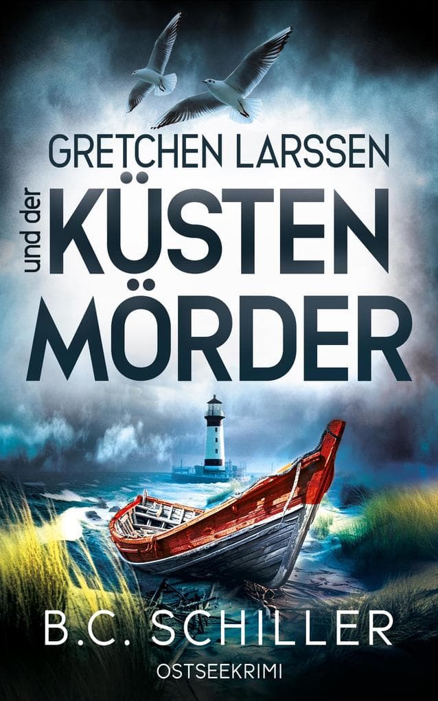 Gretchen Larssen und der Küstenmörder
