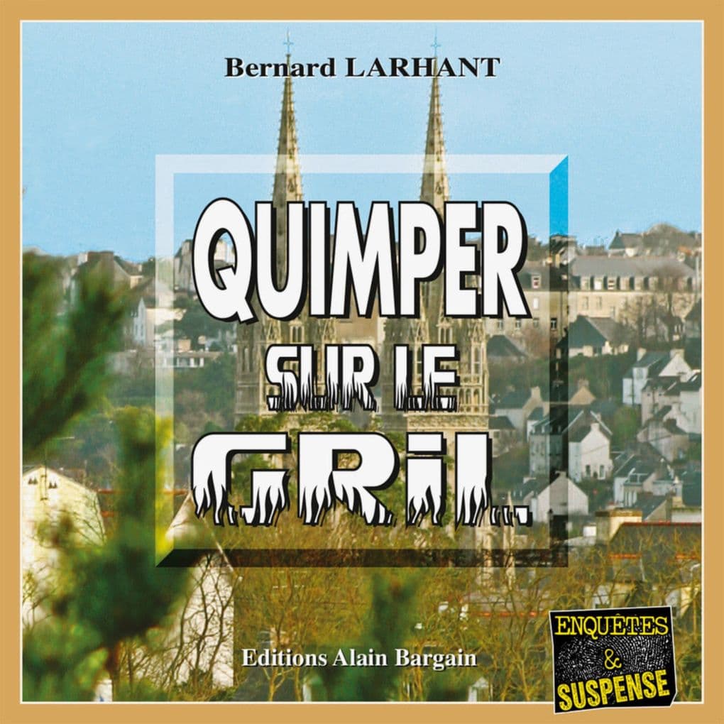 Quimper sur le Gril