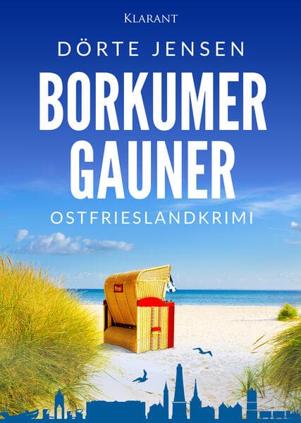 Borkumer Gauner. Ostfrieslandkrimi