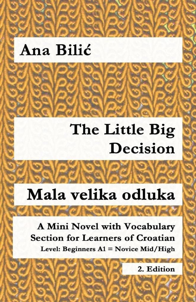 The Little Big Decision / Mala velika odluka