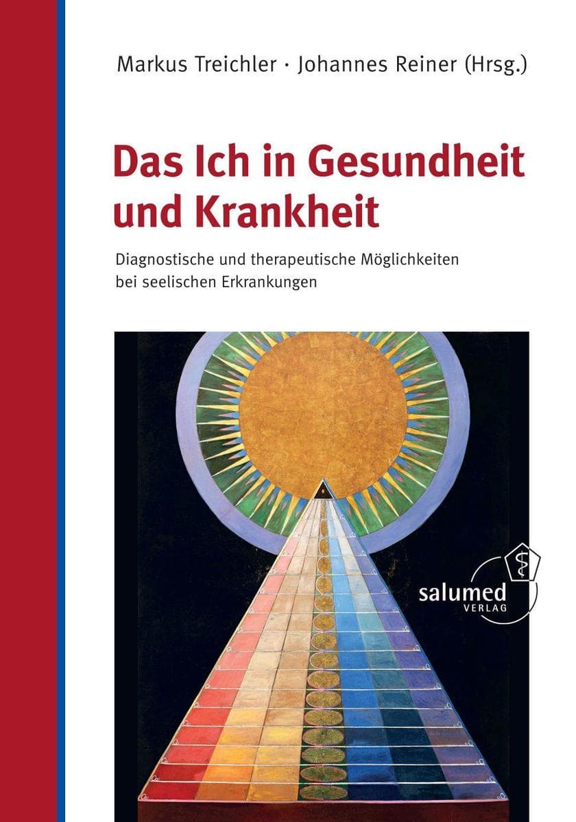 Das Ich in Gesundheit und Krankheit