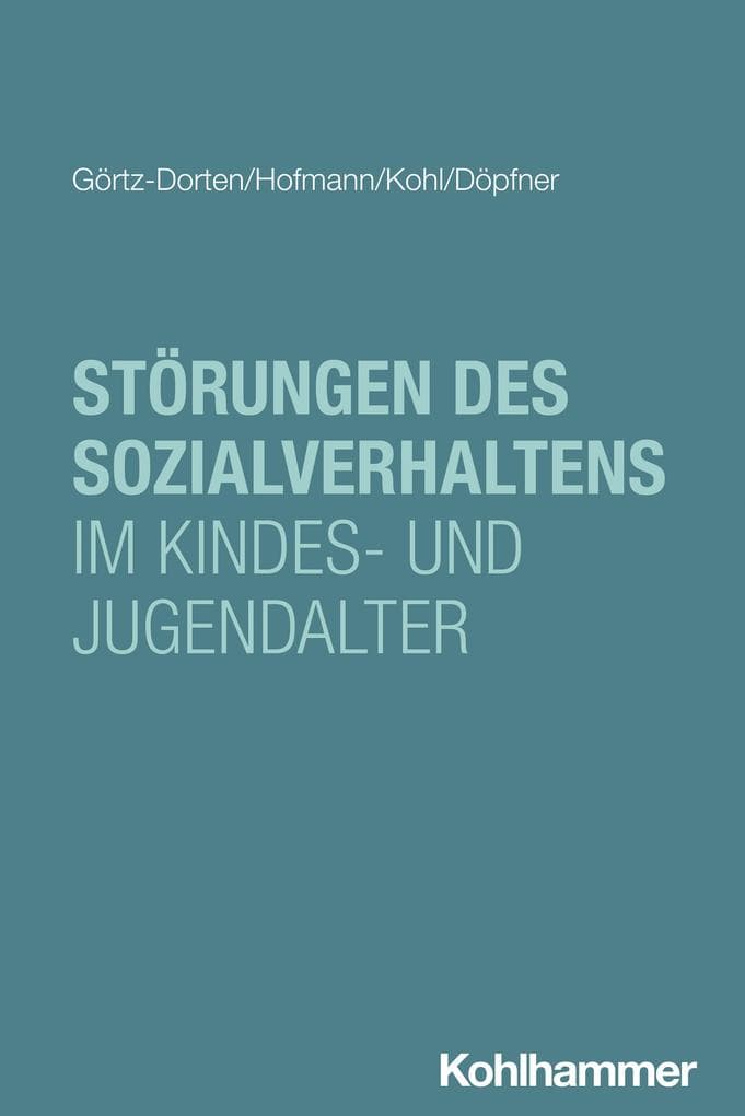 Störungen des Sozialverhaltens im Kindes- und Jugendalter