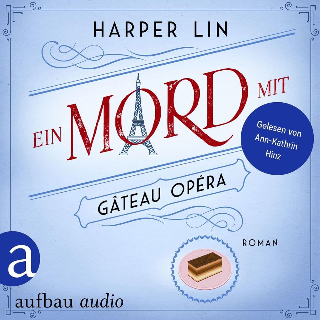 Ein Mord mit Gâteau Opéra