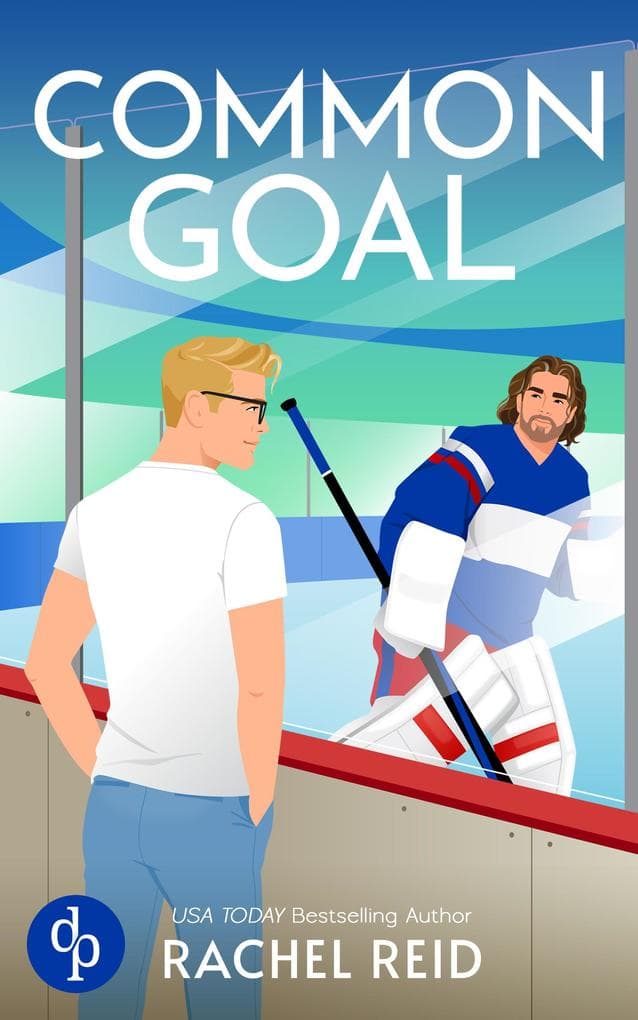 Common Goal | Die Buchvorlage zum kanadischen Serienphänomen Heated Rivalry