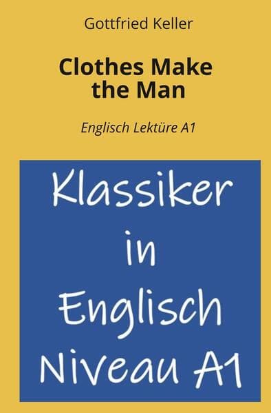 Clothes Make the Man