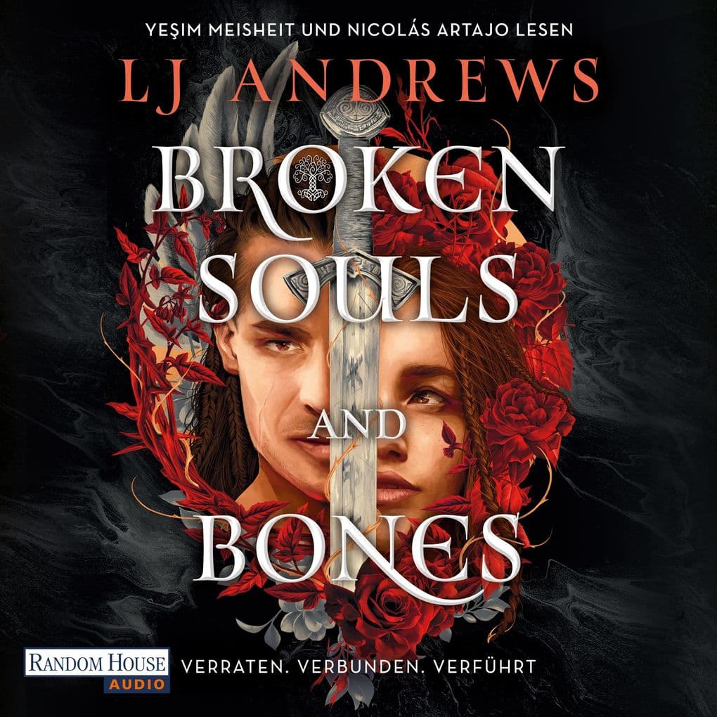 Broken Souls and Bones - Verraten. Verbunden. Verführt.