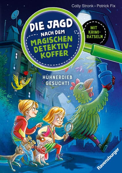 Die Jagd nach dem magischen Detektivkoffer, Band 3 - Hühnerdieb gesucht!