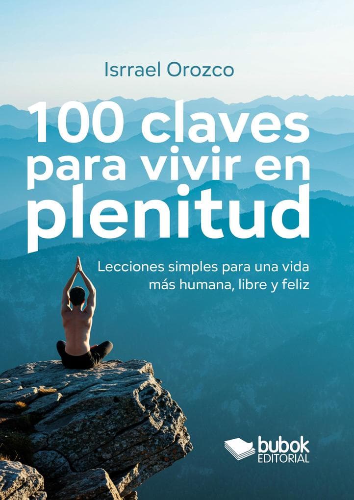 100 claves para vivir en plenitud