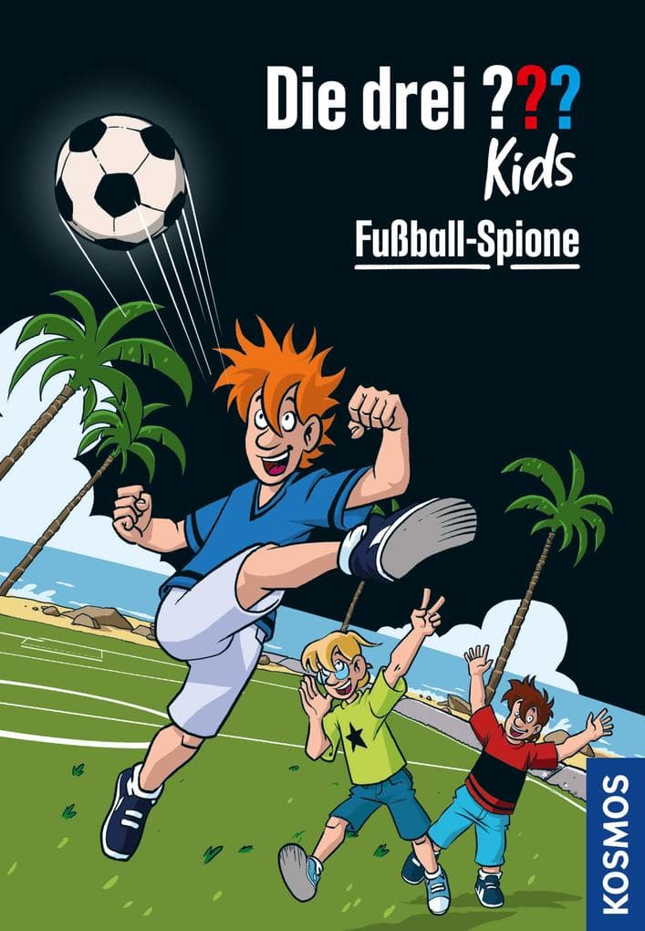 Die drei ??? Kids, 107, Fußball-Spione (drei Fragezeichen Kids)