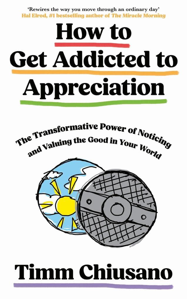 How To Get Addicted to Appreciation