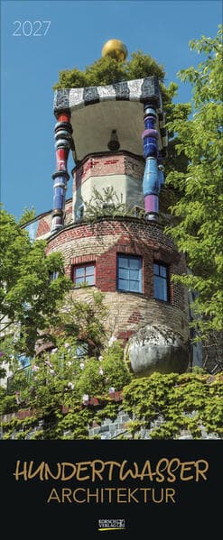 Hundertwasser Architektur 2027