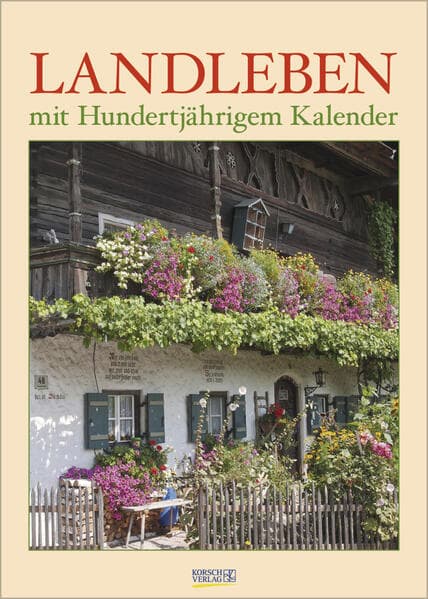 Landleben mit Hundertjährigem Kalender 2027