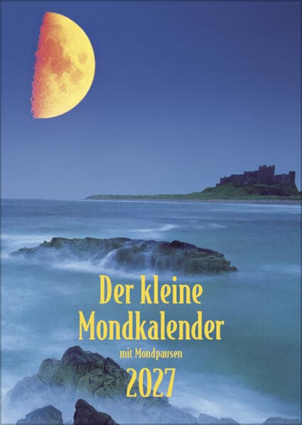 Der kleine Mondkalender 2027