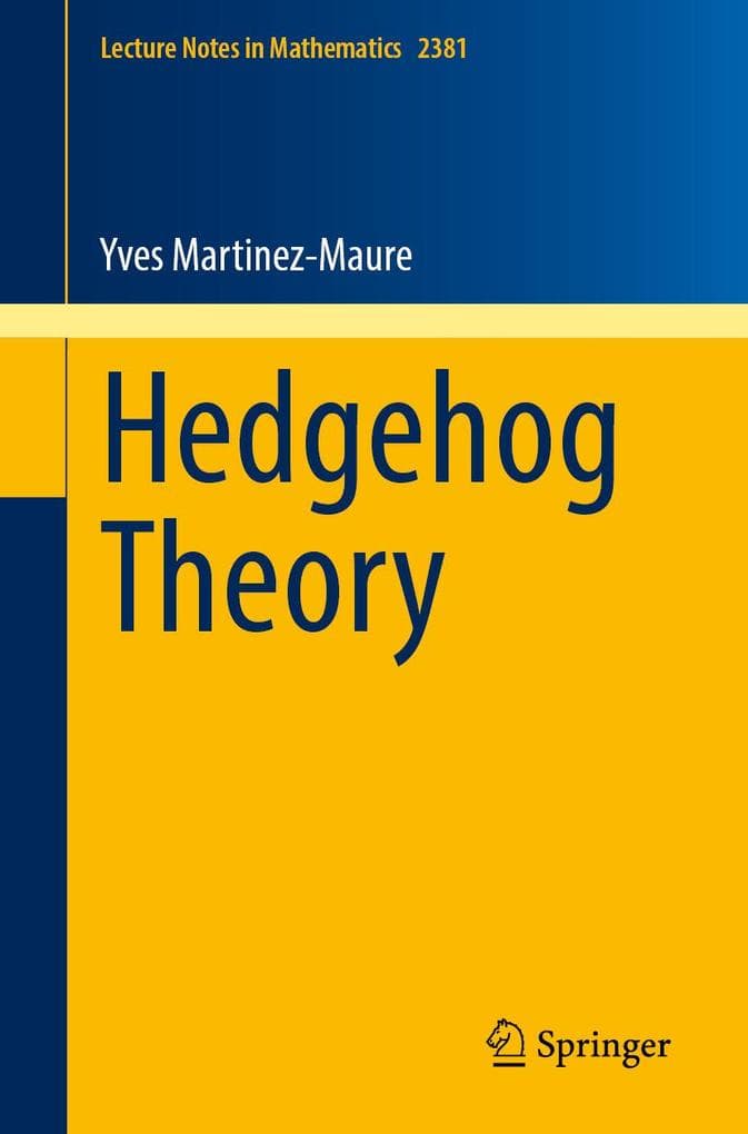 Hedgehog Theory