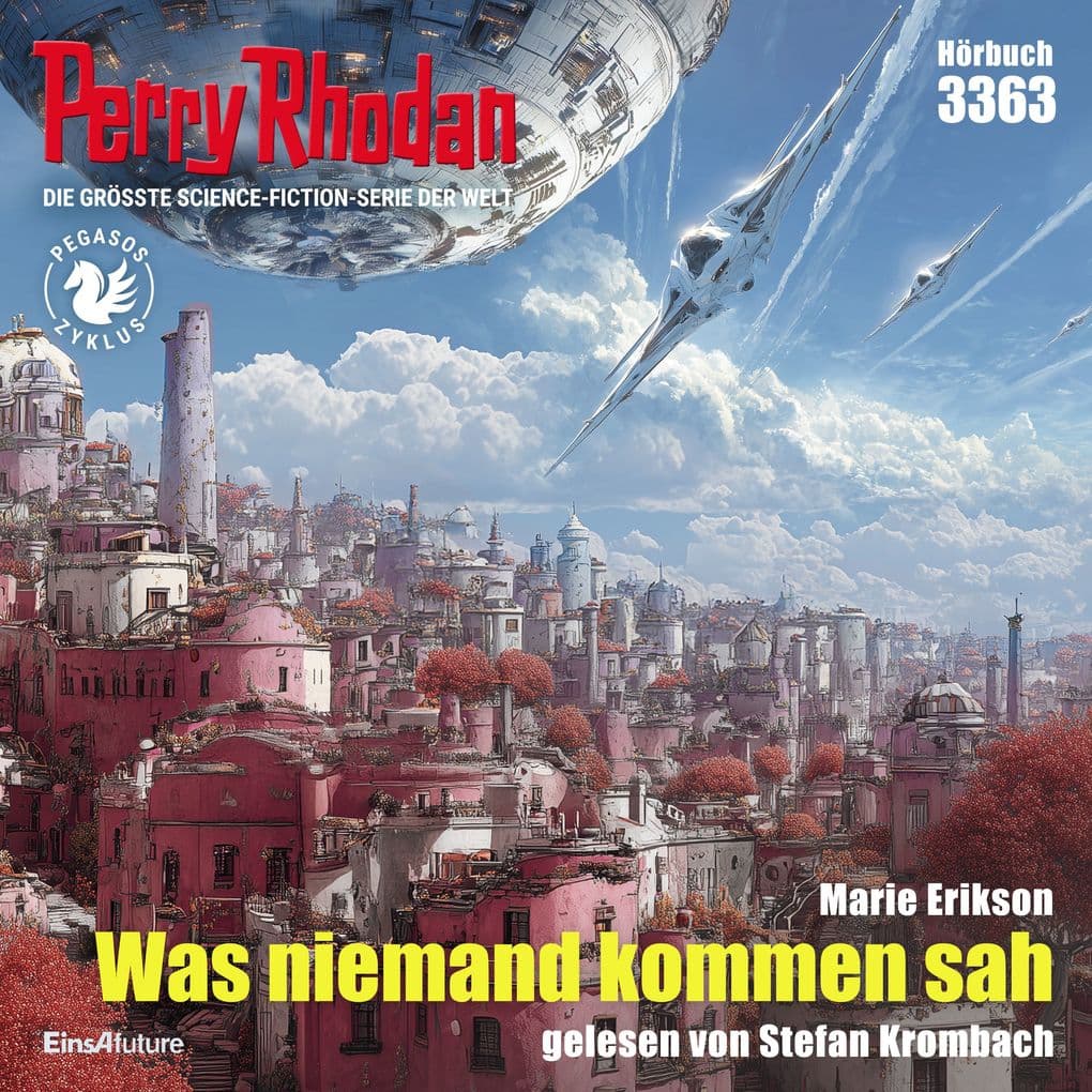 Perry Rhodan 3363: Was niemand kommen sah