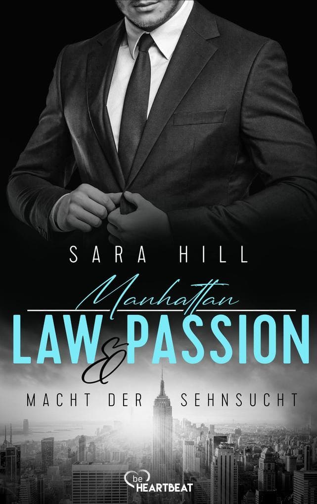 Manhattan Law & Passion - Macht der Sehnsucht