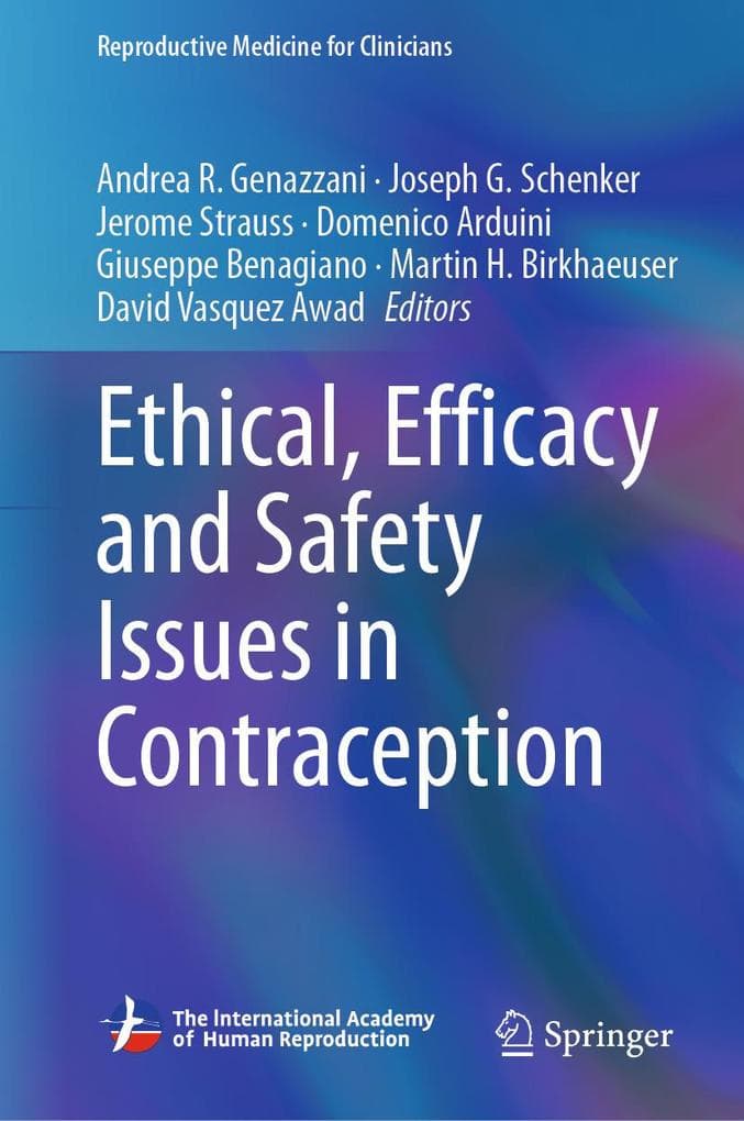 Ethical, Efficacy and Safety Issues in Contraception