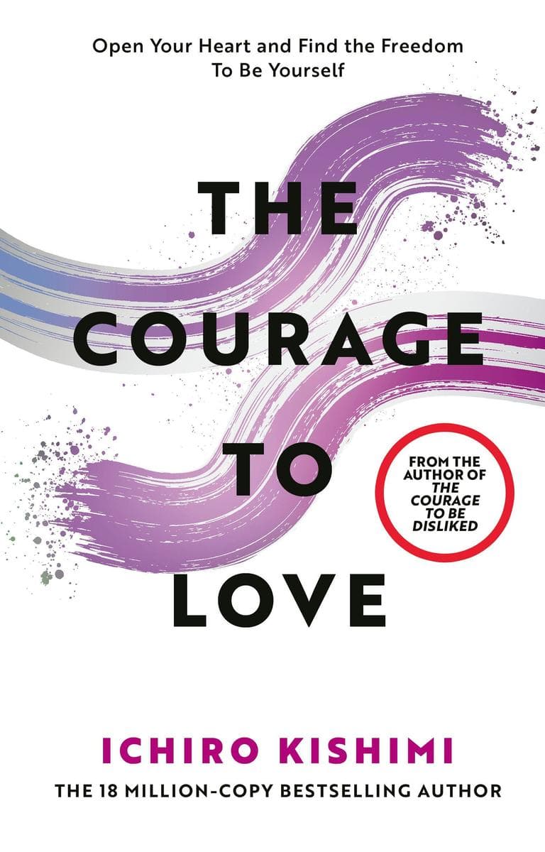 The Courage to Love
