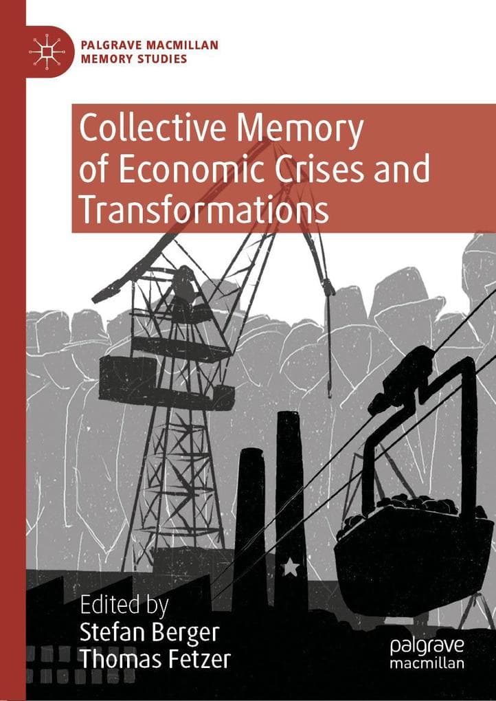 Collective Memory of Economic Crises and Transformations