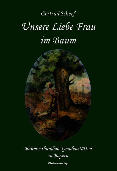 Unsere Liebe Frau im Baum