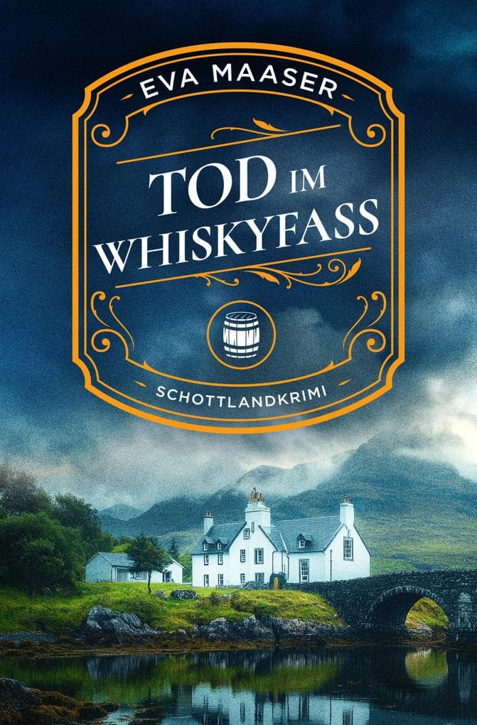 Tod im Whiskyfass (EXKLUSIV bei uns)