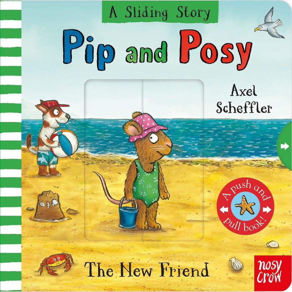 Pip and Posy: A Sliding Story: The New Friend