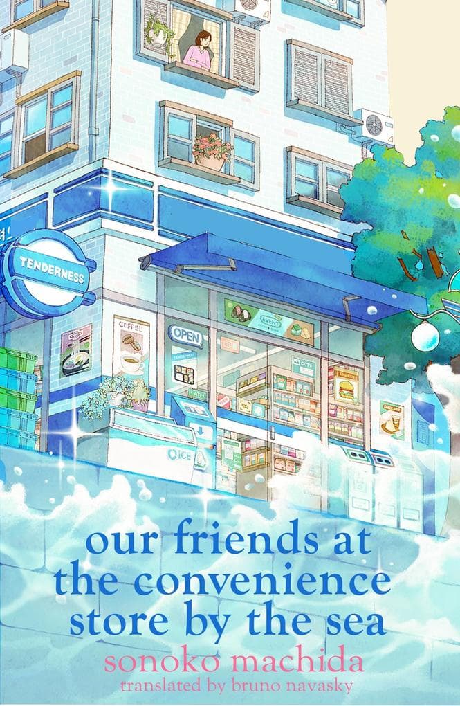Our Friends at the Convenience Store by the Sea
