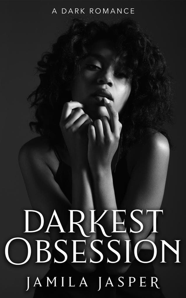 Darkest Obsession: An Enemies To Lovers BWWM Romance (Powerless: Clover & Thomas, #1)